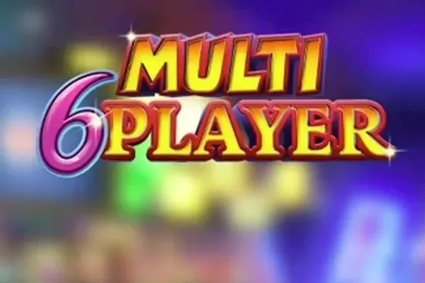 Multi 6 Player